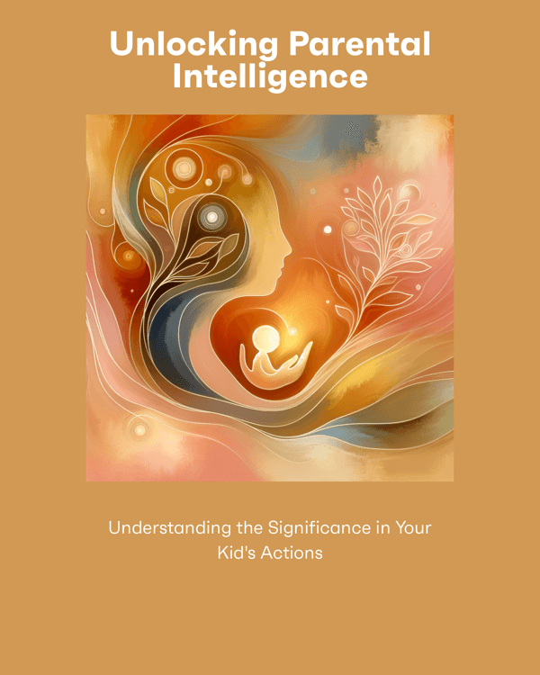 Unlocking Parental Intelligence