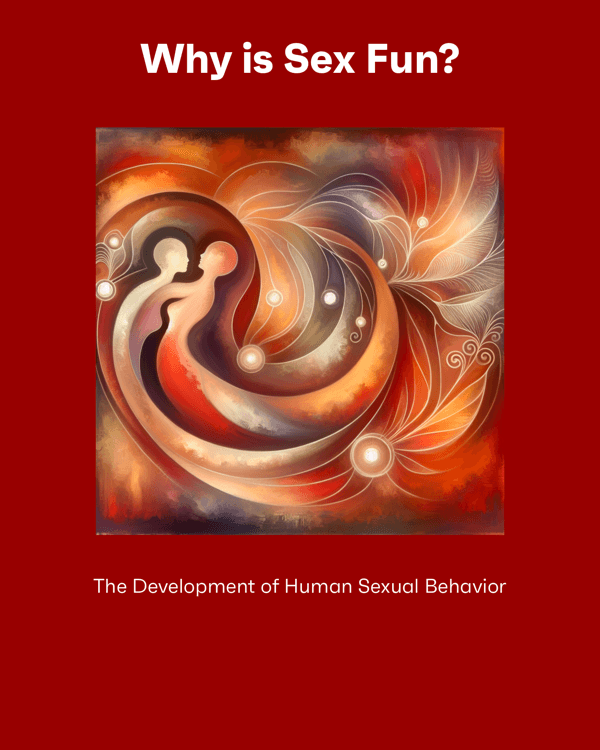 Why is Sex Fun?