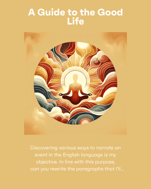 A Guide to the Good Life