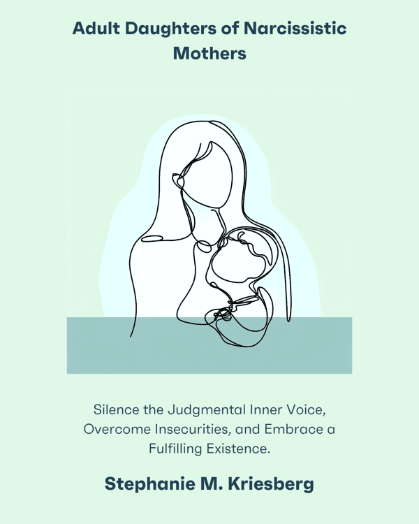 Adult Daughters of Narcissistic Mothers