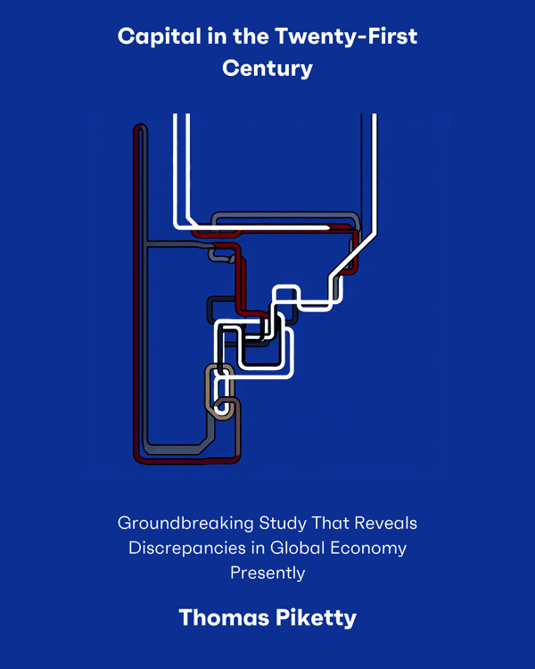 Capital in the Twenty-First Century