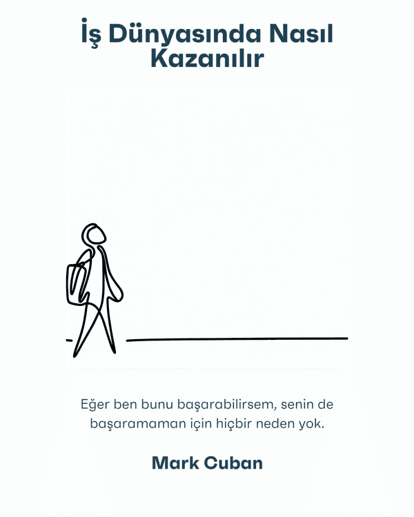 İş Dünyasında Nasıl Kazanılır