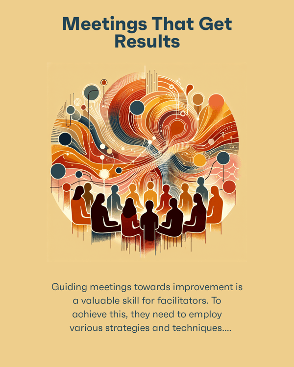Meetings That Get Results