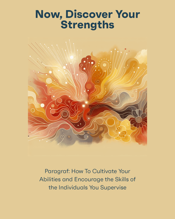 Now, Discover Your Strengths