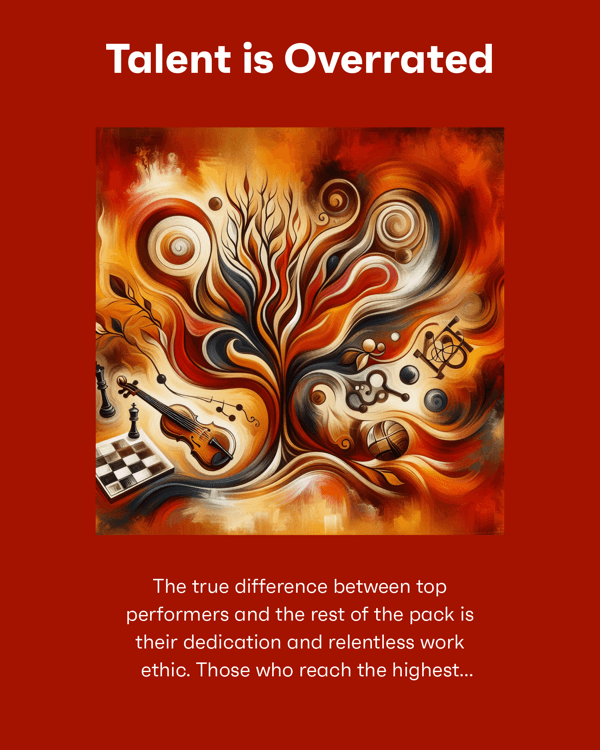 Talent is Overrated