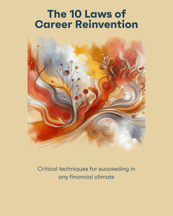 The 10 Laws of Career Reinvention