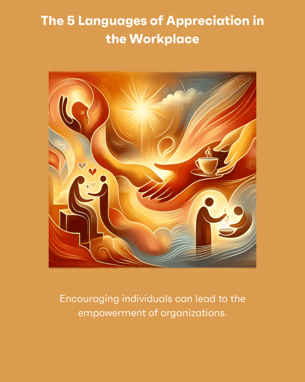 The 5 Languages of Appreciation in the Workplace