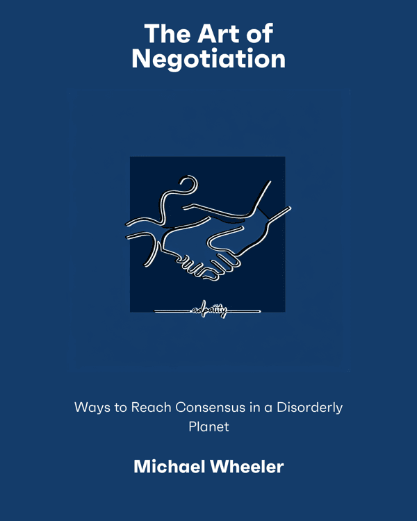 The Art of Negotiation
