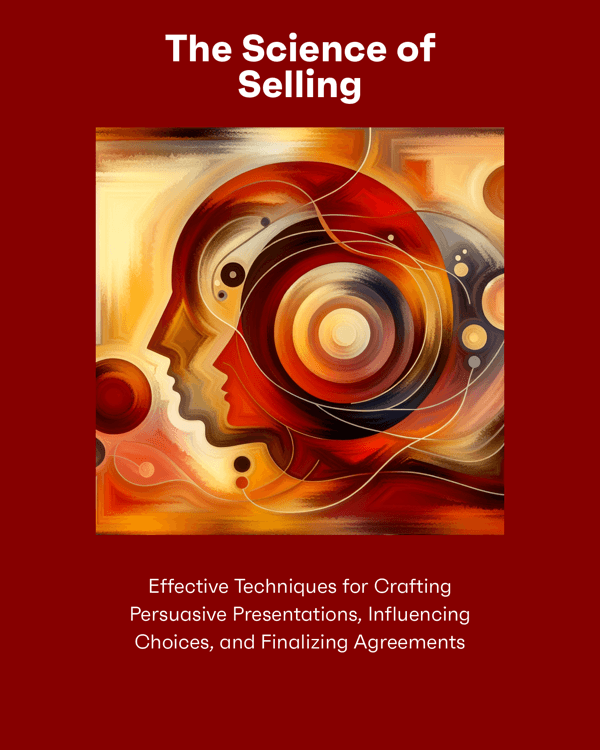 The Science of Selling The Science of Selling