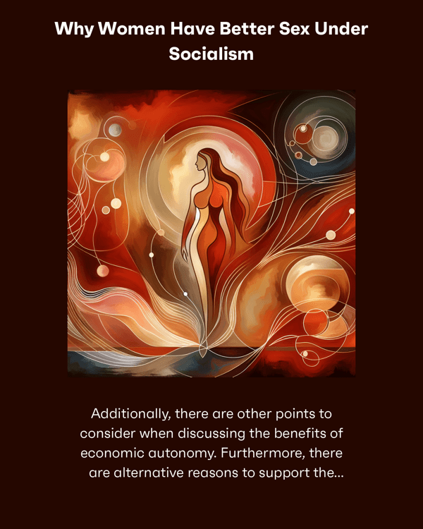 Why Women Have Better Sex Under Socialism Why Women Have Better Sex Under Socialism